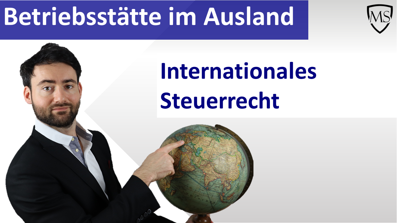 Betriebsstätte im internationalen Steuerrecht